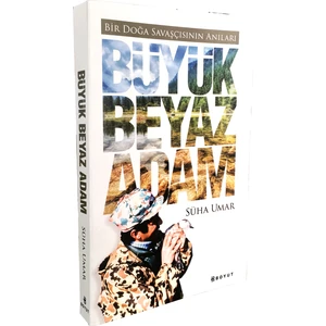 Büyük Beyaz Adam - Süha Umar