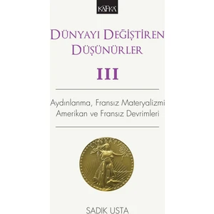 Dünyayı Değiştiren Düşünürler #3 - Sadık Usta