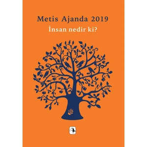 Metis Ajanda 2019: İnsan Nedir Ki?
