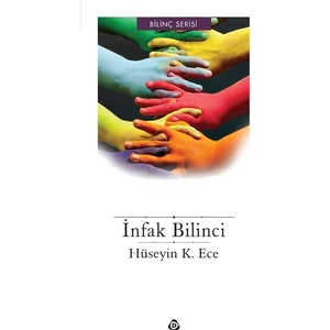 İnfak Bilinci - Hüseyin Kerim Ece