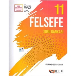 Nitelik Yayınları 11. Sınıf Felsefe Soru Bankası - Serap Durgun - Uğur Eke