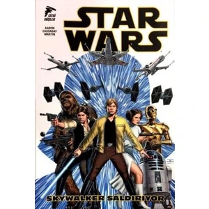 Star Wars Cilt 1 Skywalker Saldırıyor