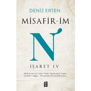 Misafirim N: İşaret 4 - Deniz Erten