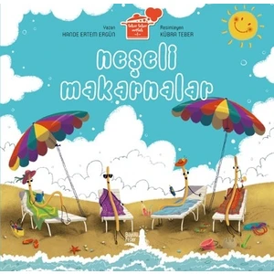 Neşeli Makarnalar - Hande Ertem Ergun