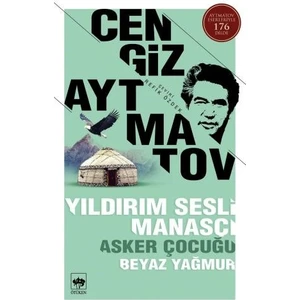 Yıldırım Sesli Manasçı Asker Çocuğu Beyaz Yağmur - Cengiz Aytmatov