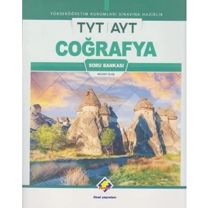 Final Yayınları TYT AYT Coğrafya Soru Bankası - Bülent Ulaş