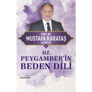 Hz. Peygamber'in Beden Dili  - Mustafa Karataş