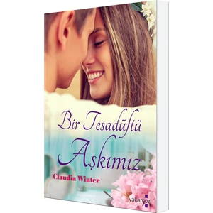 Bir Tesadüftü Aşkımız - Claudia Winter