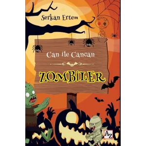 Can İle Cancan Zombiler - Serkan Ertem