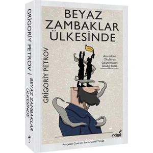 Beyaz Zambaklar Ülkesinde - Grigoriy Petrov