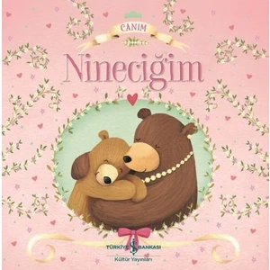 Canım Nineciğim - Melanie Joyce