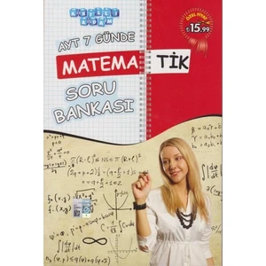 Akıllı Adam Ayt 7 Günde Matematik Soru Bankası-Yeni - Şahide Korkmaz