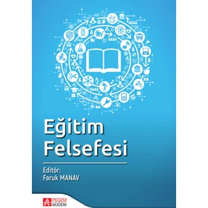 Pegem Akademi Yayıncılık Eğitim Felsefesi