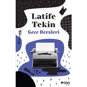 Gece Dersleri - Latife Tekin