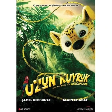 Uzun Kuyruk Sur La Piste Du Marsupilami