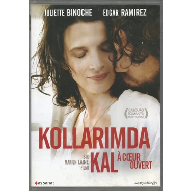 Kollarımda Kal (À Coeur Ouvert)