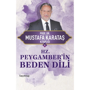 Hz. Peygamber'in Beden Dili  - Mustafa