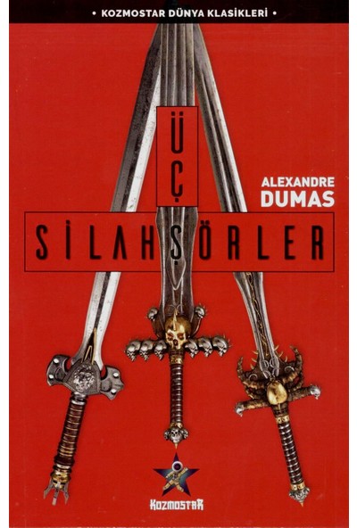 Üç Silahşörler - Alexandre Dumas
