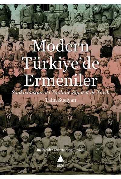 Modern Türkiye’de Ermeniler - Talin Suciyan