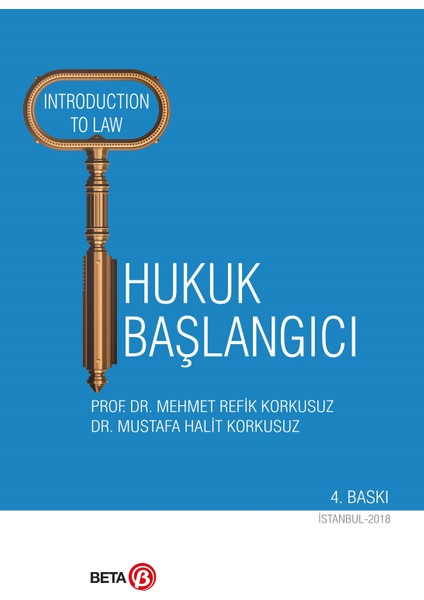Hukuk Başlangıcı