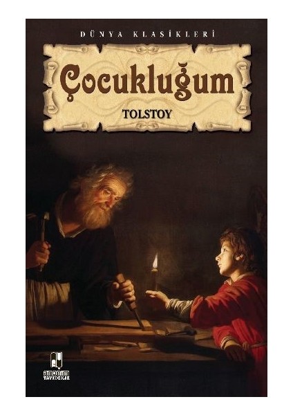 Çocukluğum - Tolstoy - Tolstoy