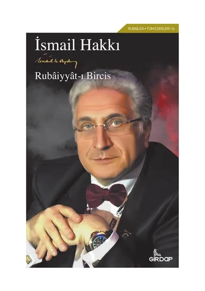 Rubailer-Rubaiyat-I Bircis - İsmail Hakkı Aydın