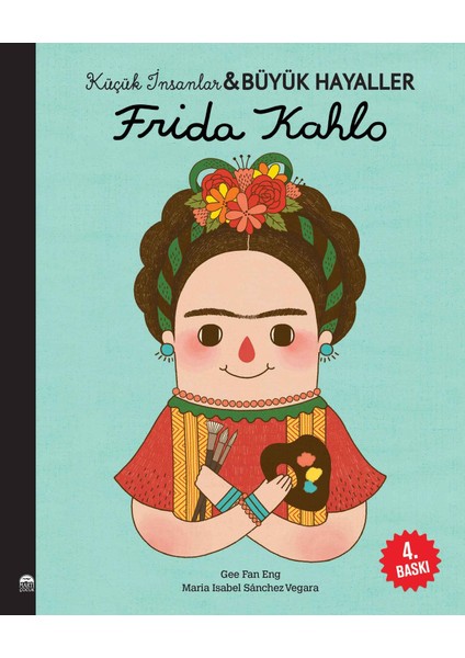 Frida Kahlo - Küçük İnsanlar ve Büyük Hayaller - Maria Maria Isabel Sanchez Vegara