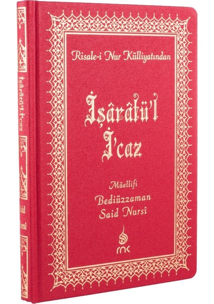 İşaratü'l - İ'Caz - Risale-i Nur (Büyük Boy Cilt Bezi)