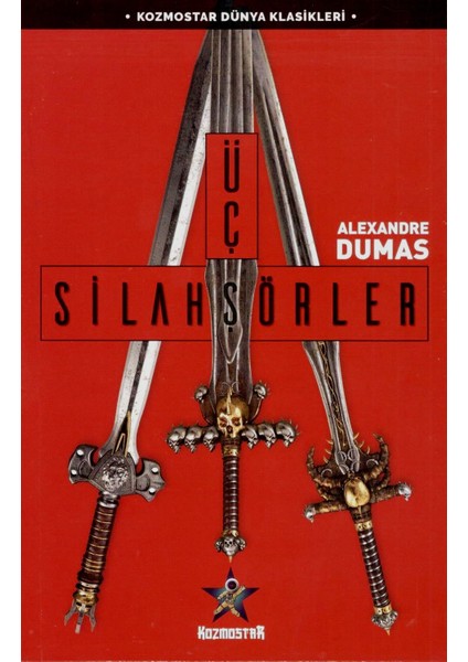 Üç Silahşörler - Alexandre Dumas