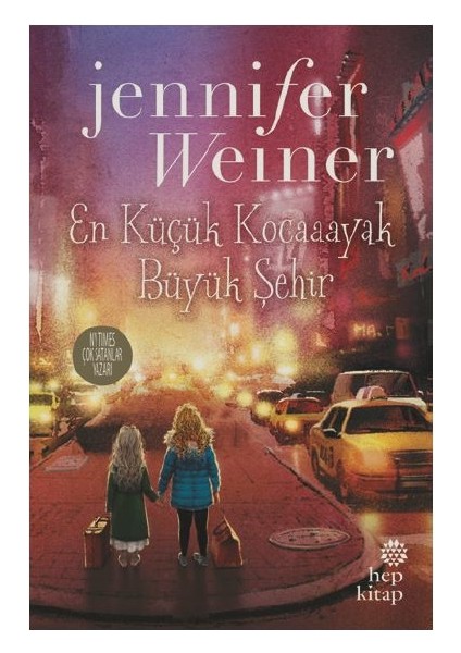 En Küçük Kocaayak 2 Büyük Şehir - Jennifer Weiner