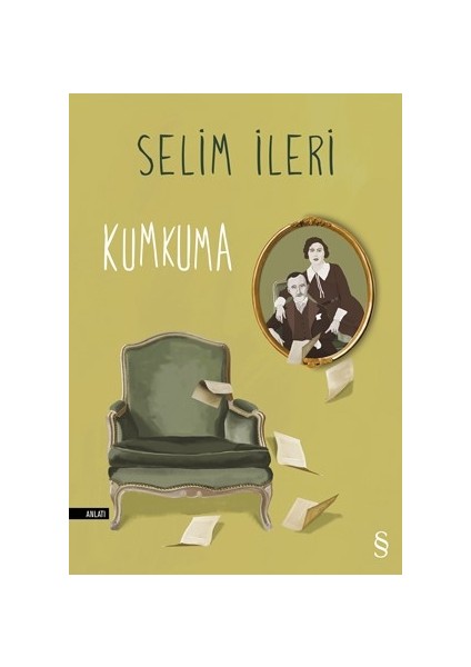 Kumkuma - Selim İleri