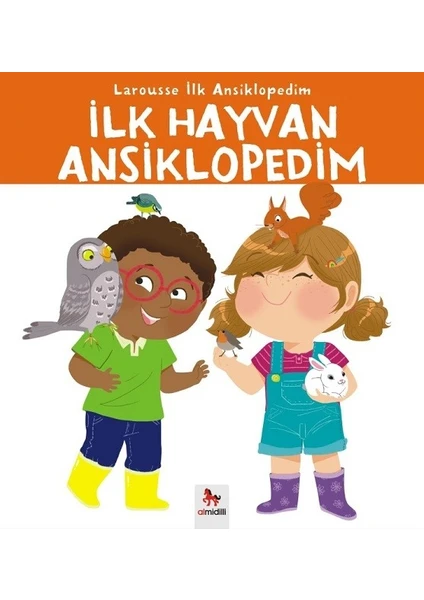 İlk Hayvan Ansiklopedim - Larousse