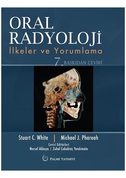 Oral Radyoloji İlkeler Ve Yorumlama - Stuart C. WHİTE