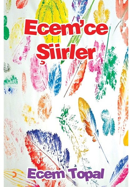Ecem’ce Şiirler - Ecem Topal