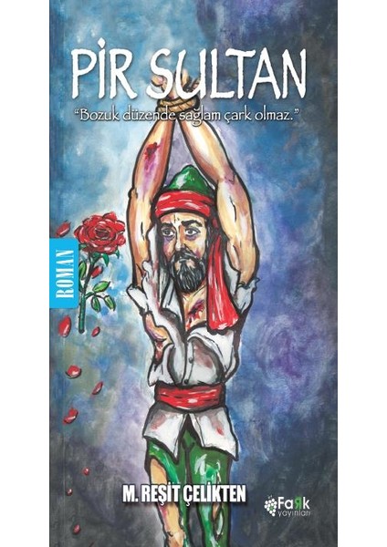 Pir Sultan - M. Reşit Çelikten