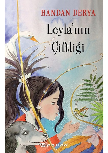 Leyla’nın Çiftliği - Handan Derya