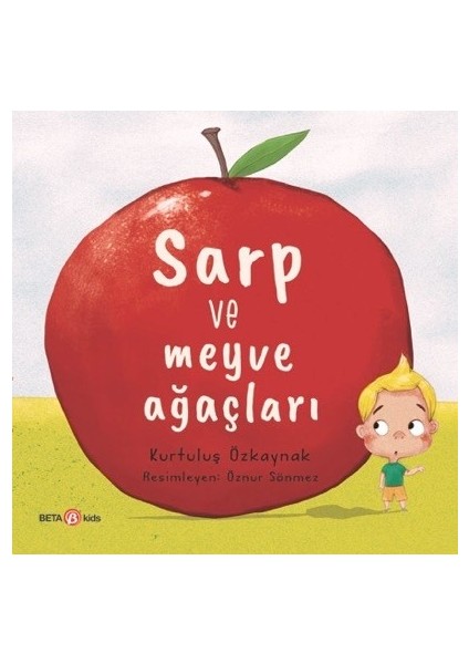 Sarp Ve Meyve Ağaçları - Kurtuluş Özkaynak