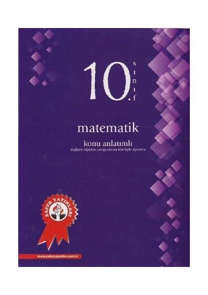 Zafer 10. Sınıf Matematik Konu Anlatımlı-Yeni