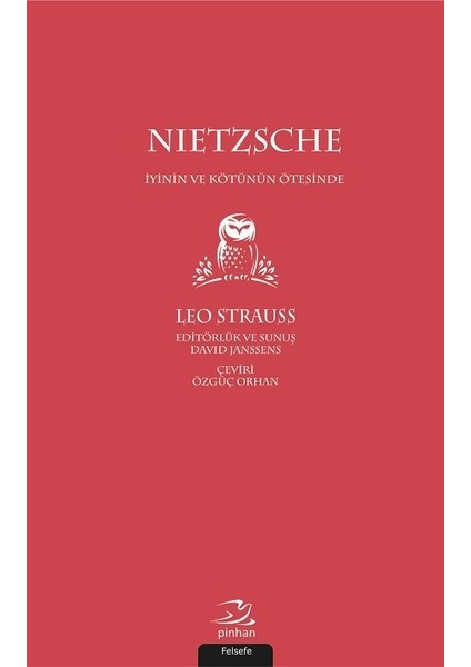 Nietzsche-İyinin ve Kötünün Ötesinde - Leo Strauss