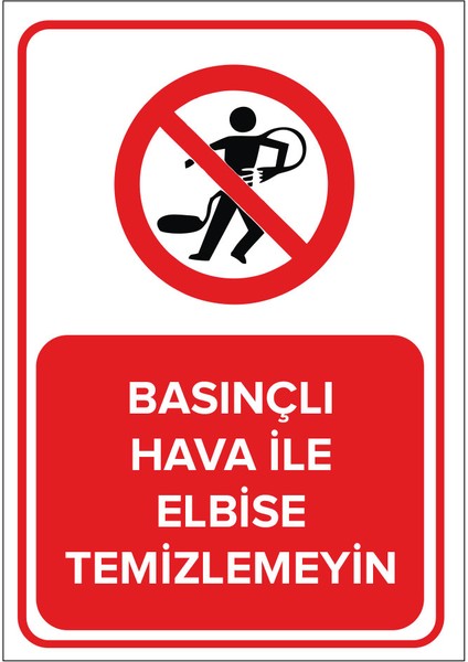 Basınçlı Hava İle Elbise Temizlemeyin Levhası (Dekote Malzeme)