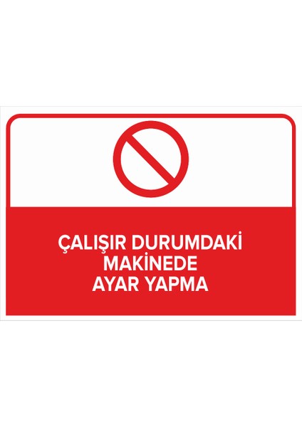 Çalışır Durumdaki Makinede Ayar Yapma Levhası (Sac Malzeme)