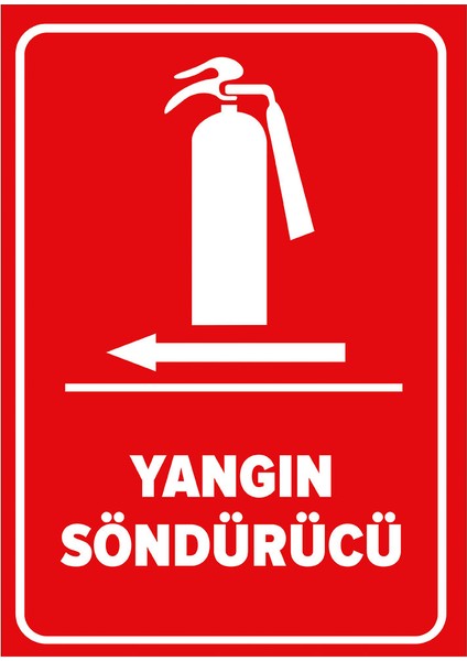 Yangın Söndürücü Sol Ok Levhası (Sac Malzeme)
