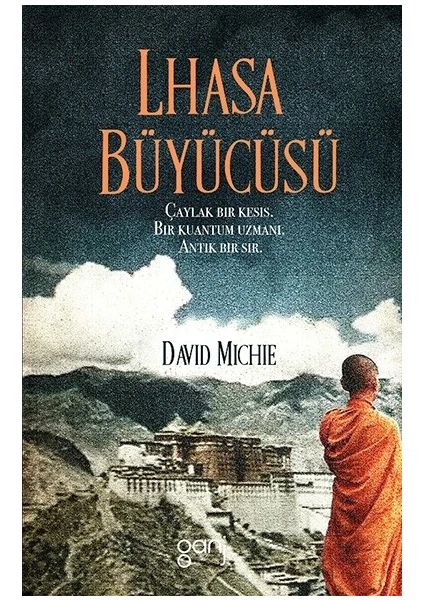 Lhasa Büyücüsü - David Michie