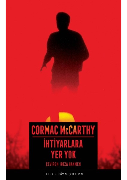 İhtiyarlara Yer Yok - Cormac Mccarthy