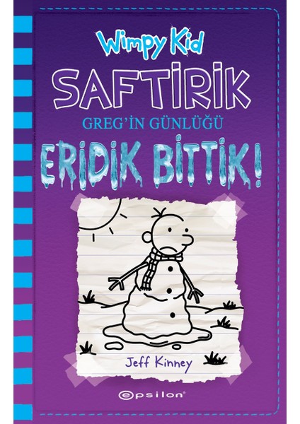 Saftirik Greg'in Günlüğü #13 Eridik Bittik!  - Jeff Kinney