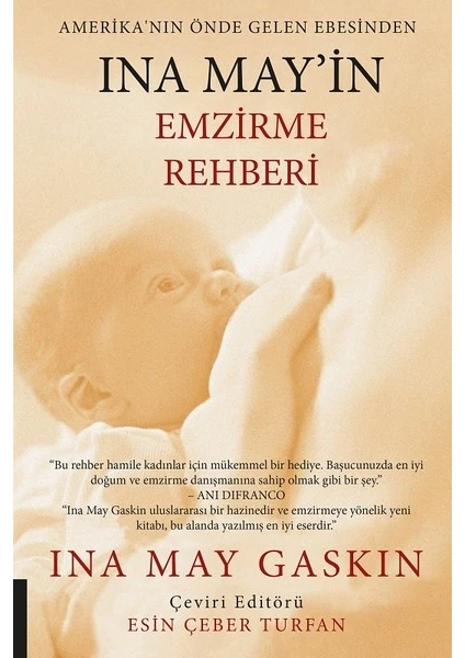 Ina May'in Emzirme Rehberi - Ina May Gaskin