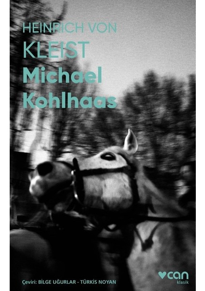 Michael Kohlhaas - Heinrich Von Kleist