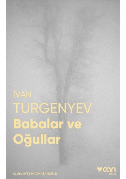 Babalar ve Oğullar - Ivan Sergeyevich Turgenev