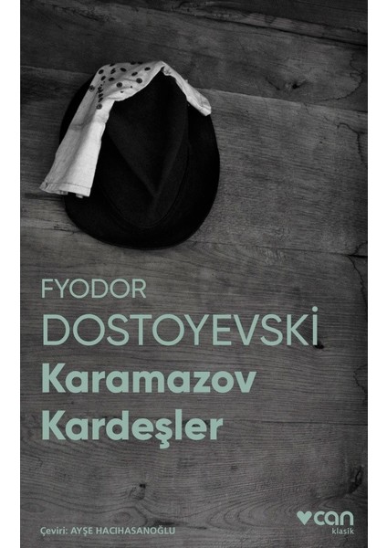 Karamazov Kardeşler - Fyodor Dostoyevski