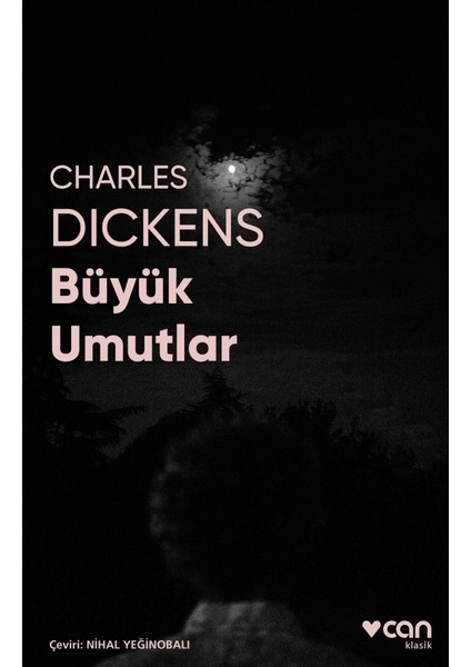 Büyük Umutlar (Fotoğraflı Klasikler) - Charles Dickens